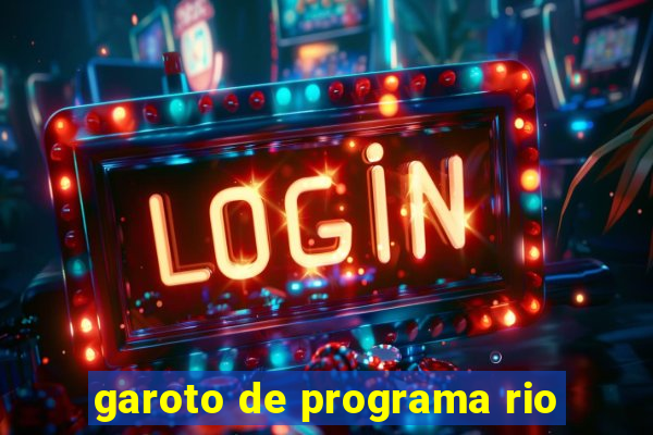 garoto de programa rio